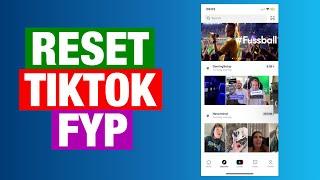 How to Reset TikTok FYP (For You Page)