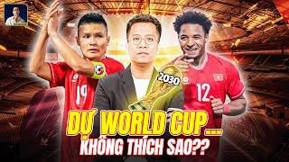 FIFA NÂNG SỐ ĐỘI DỰ WORLD CUP LÊN 64: TUYỂN VIỆT NAM SÁNG CỬA NHƯNG SAO CỔ ĐỘNG VIÊN VẪN PHẪN NỘ?