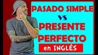 Diferencia entre PASADO SIMPLE vs PRESENTE PERFECTO en INGLÉS