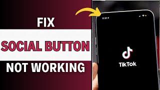 How To FIX SOCIAL BUTTON Not Showing In TikTok | Can’t Link Instagram and YouTube On TikTok