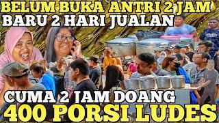 BELUM BUKA ANTRI 2 JAM NGALANGIN JALAN ! CUMA 2 JAM JUALAN LUDES 400 PORSI OMSET 8 JUTA ! IDE USAHA