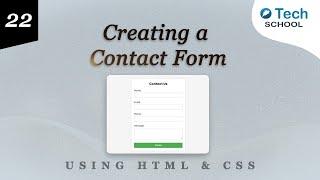 Creating a Contact Form with Validation using HTML & CSS