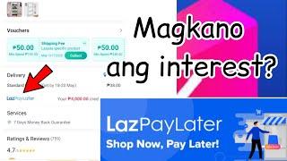 LazPaylater| How to shop+pay bills|Magkano ang interest?