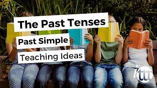 English Grammar - Past Simple - Teaching Idea - TESOL Courses