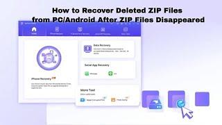 Zip File Recovery: How to Recover Deleted ZIP Files from PC/Android After ZIP Files Disappeared