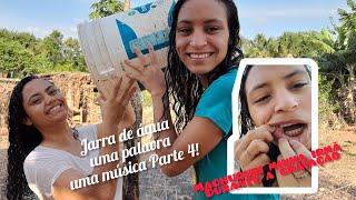 #Desafio da jarra de água uma palavra uma música, Parte 4!