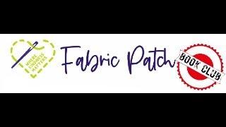 Fabric Patch Book Club - Reviewing "Mad Honey" by Jodi Picoult and Jennifer Finney Boylan