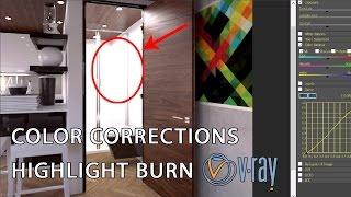 Vray 3.4 | Highlight Burn, [Vray Frame buffer, Color Corrections]