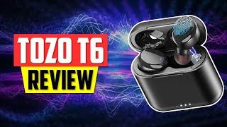 Tozo T6 True Wireless Earbuds Review  Wireless Earbud Picks | 2024 Review