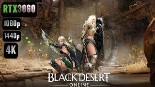 Black Desert Online RTX 3060 FPS TEST | Black Desert RTX 3060 & i5 12400F Benchmark 1080p/1440p/4K