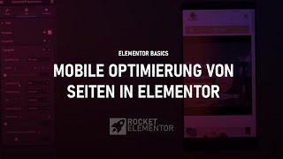 Mobile Optimierung von Seiten in Elementor | Elementor Basics