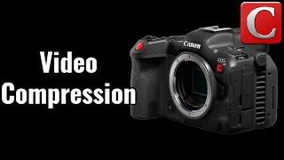 Video Compression and Codecs - EOS R5C Tip 8