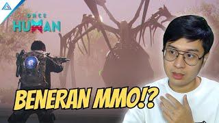 MMO SURVIVAL BARU TAPI HORROR CAMPUR FPS!? - Once Human