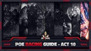 [PATH OF EXILE] – ACT 10 – HOW TO RACE LIKE A PRO – FEAT. TYTY