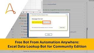 Free Excel Data Lookup Bot - Community Edition Free Bot Pack | Automation Anywhere