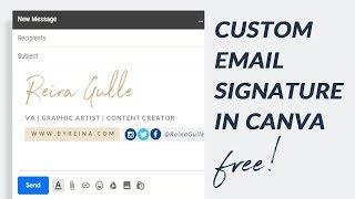 How to Create Email Signature in Canva for Free | Gmail Signature Easy Tutorials with Reina