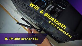 How to install a wifi card? | ft. TP Link Archer T5E