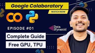 #01 || Google Colab Tutorial | Step-by-Step Guide for Beginners