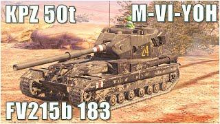 FV215b 183, Kpz 50t & M-VI-Yoh ● WoT Blitz