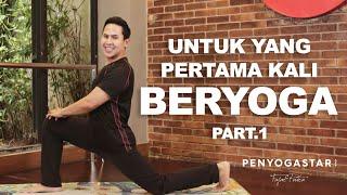 Untuk yang pertama kali beryoga PART 01 - Yoga with Penyogastar
