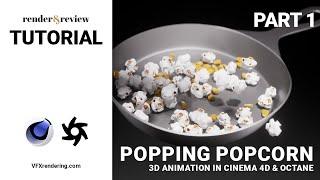 Popping Popcorn 3D Animation in C4D & Octane (Part 1) | Tutorial | VFXRendering