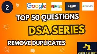 Remove duplicates from sorted Array || Top 50 Questions || DSA Series || Jcode Academy || In Tamil