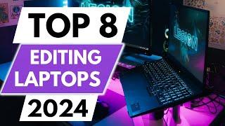 Top 8 Best Laptops For video Editing In 2024