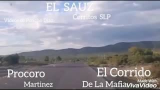 EL  CORRIDO  DE  LA   MAFIA.   El Sauz    Cerritos  S L P