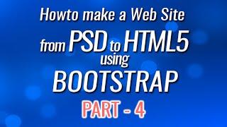 Howto: From PSD to HTML5 using BOOTSTRAP - Part 4