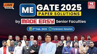 GATE 2025 ME | LIVE Exam Solutions Forenoon | ME Paper Analysis | By MADE EASY Faculties