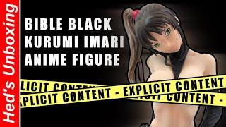 Unboxing and review of Kurumi Imari - A Bible Black Hentai Anime Figure