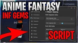 [RELEASE] Anime Fantasy Script Hack Infinite Gems Auto Farm & Rollback - Roblox 2024