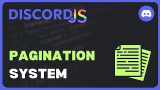 Pagination System | Discord.js V14 Revamped | #9