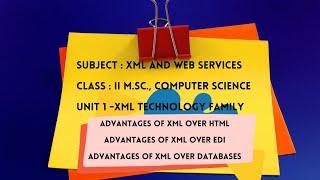 XML and Web Services #3 || XML Family Technology || Advantages of XML over HTML, EDI, Databases