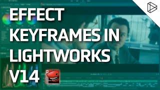 Lightworks - Effect Keyframes