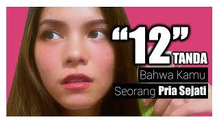 12 Tanda Bahwa Kamu Seorang Pria Sejati