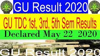 Gauhati University Result  2020 | May Month 22 |GU TDC 1st, 3rd, 5th Sem Results @Guportal in