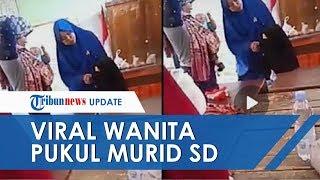 Viral Video Wanita Pukul Wajah Murid SD, Pelaku Ternyata Oknum Perawat