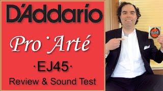 D'Addario EJ45 Classical Guitar Strings - Review & Sound Test