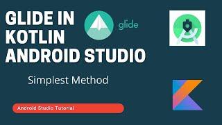 How to Use Glide Library in Kotlin | Load Images With Glide - Android Studio Tutorial