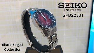 SEIKO PRESAGE WATCH SHARP EDGED SERIES | SPB227J1 | Review