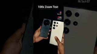 Samsung S23 Ultra VS Vivo X100 Zoom Test || #s23ultra #s23ultrazoom #vivox100 #shorts #samsung #vivo