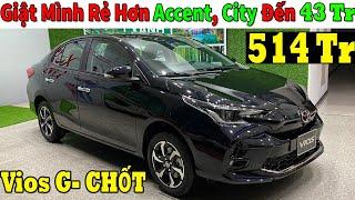 Giật Mình Giá Toyota Vios G Thấp hơn Accent, City Đến gần 50 Rồi| Lăn bánh Toyota Vios | Topcarvn