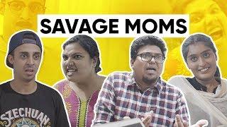 Savage Moms | Mothers Day | Jordindian