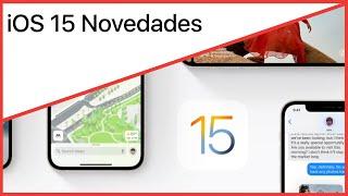  Novedades iOS 15 ¡Conoce todo lo que llega a tu iPhone!