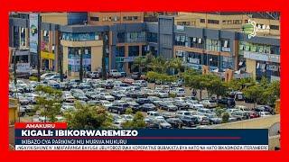 Kigali: Abashora imari mu nyubako basabwe gutekereza ku zifite parking