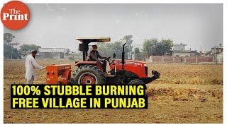 How Bajra village in Jalandhar is 100% stubble burning free & setting an example for all of Punjab