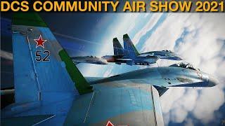 DCS WORLD Community Air Show (CAS) 2021