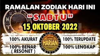 RAMALAN ZODIAK HARI INI SABTU | 15 OKTOBER 2022 LENGKAP DAN AKURAT