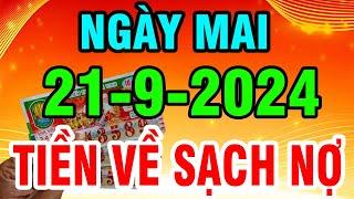 Tử Vi Ngày 21/9/2024 CHỈ ĐÍCH DANH 7 Con Giáp 100% Trúng Lớn Giàu To, Tiền Về Ngập Két | VMGS